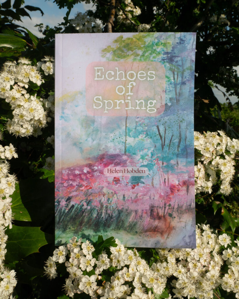 A copy of the book Echoes of Spring by Helen Hobden